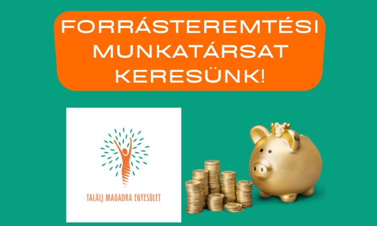Forrásteremtési munkatársat keresünk